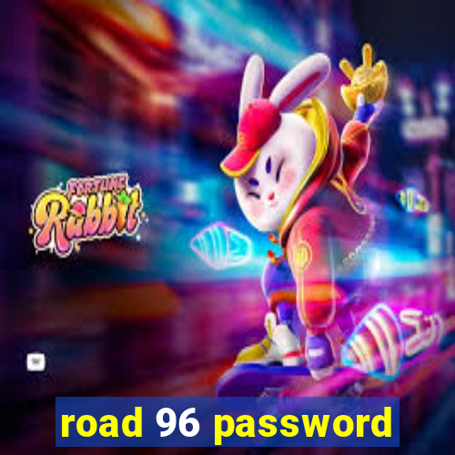 road 96 password